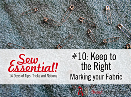 Sew Essential #10 - Keep to the Right