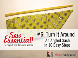 Sew Essential #6 - Turn It Around