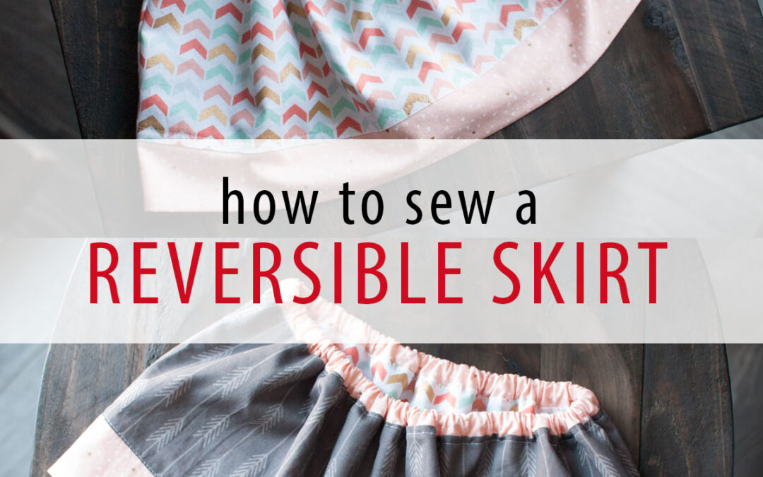 How to sew a Reversible Fat Quarter Skirt {#FQSinspiration}