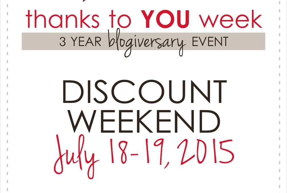 Thanks to YOU Discount Weekend!