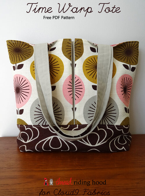 Time Warp Tote {free pattern for Cloud9 Fabrics}
